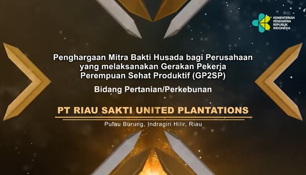PT Riau Sakti United Plantations Terima Penghargaan Mitra Bhakti Husada 2021