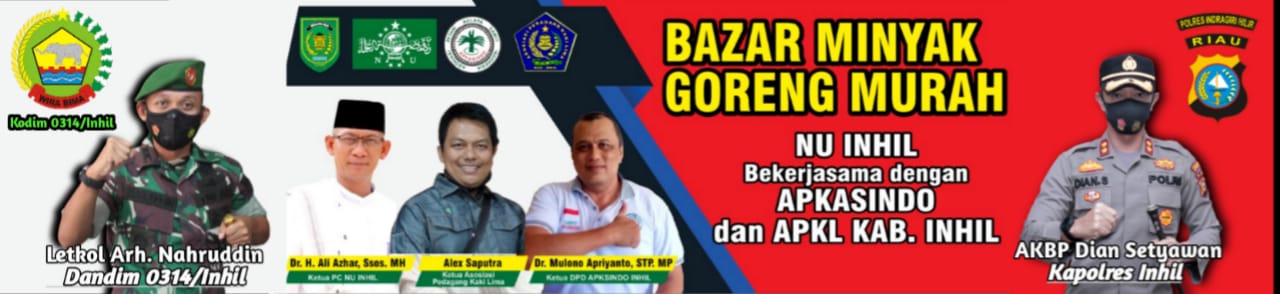 Bazar Minyak Goreng Murah dan Vaksinasi  Kerjasama Antara Kodim, Polres, PC NU , APKL  dan DPD APKASINDO Inhil