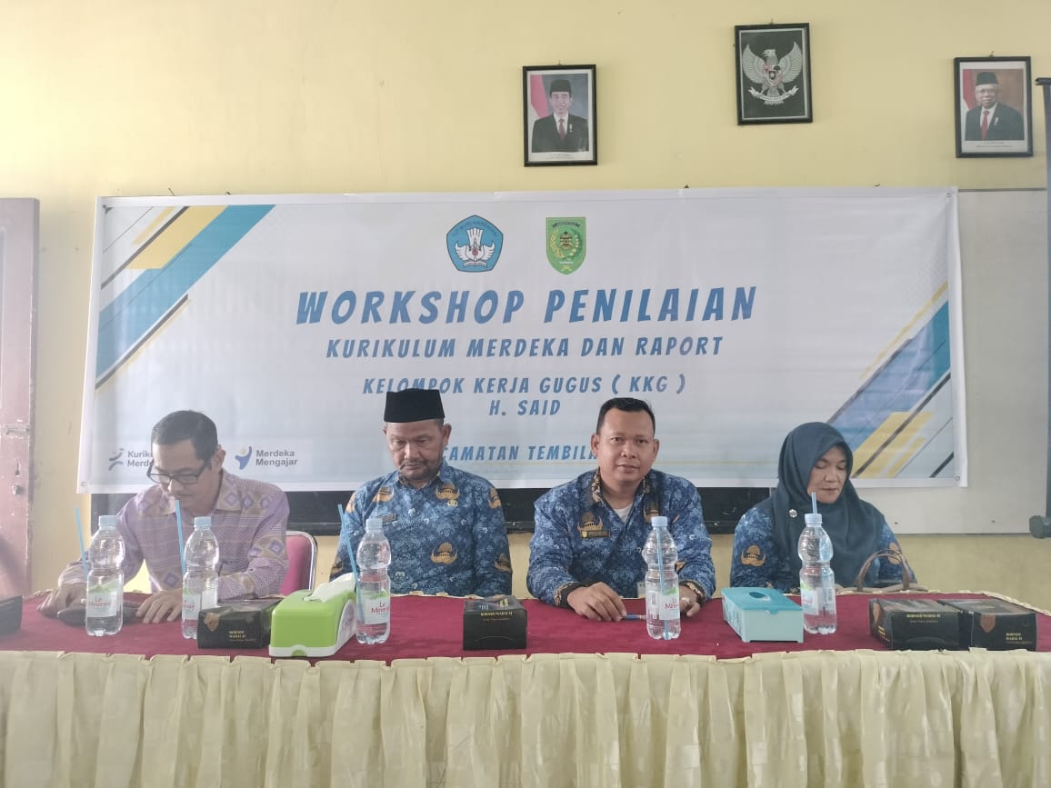 KKH Gugus H Said Kecamatan Tembilahan Gelar Workshop pemantapan Penilaian Kurikulum merdeka