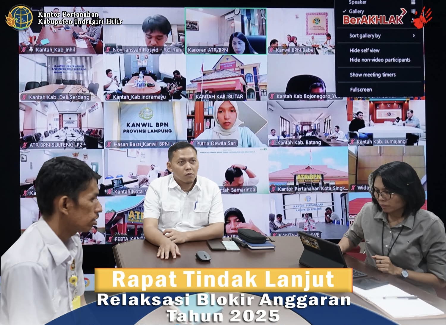 Kantor Pertanahan Inhil Mengikuti Rapat Tindak Lanjut Relaksasi Blokir Anggaran 2025
