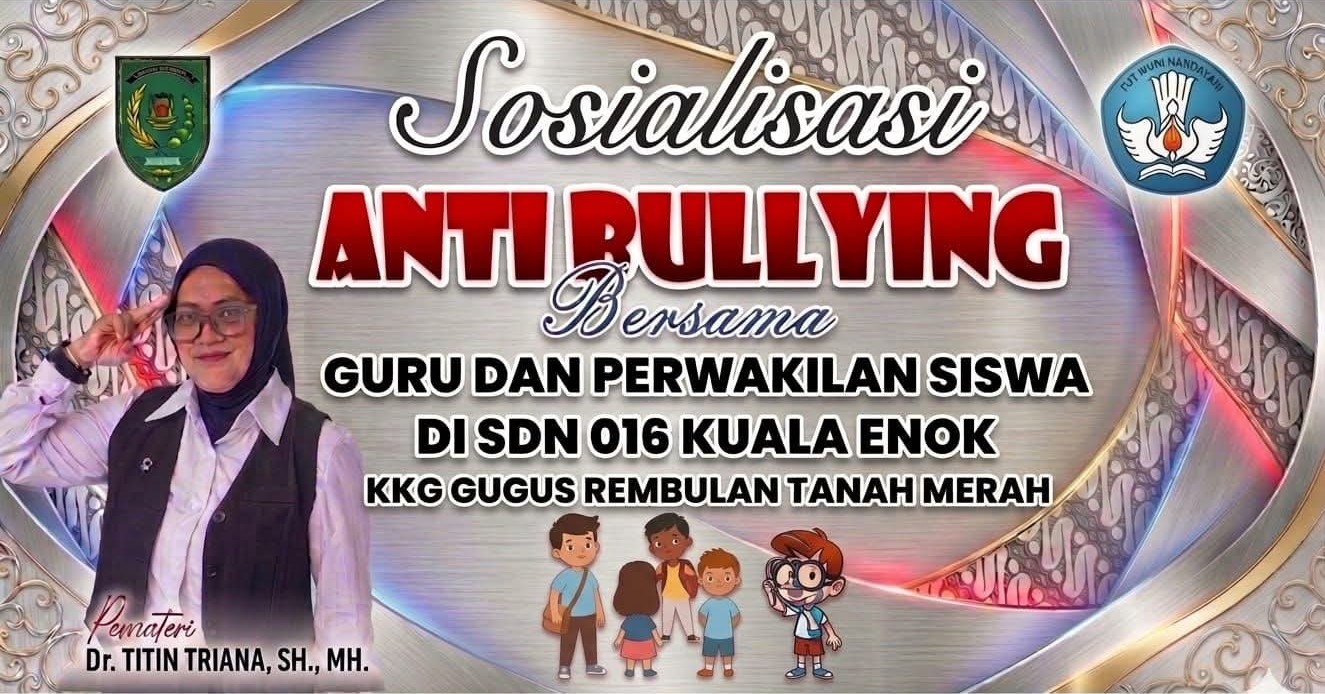 Sosialisasi Anti Bullying di KKG Gugus Rembulan, Perkuat Komitmen Wujudkan Sekolah Aman dan Nyaman